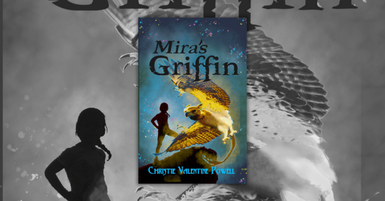 Mira’s Griffin by Christie Valentine Powell