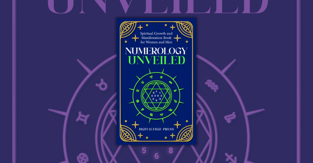 Numerology Unveiled by Digitaledge Press