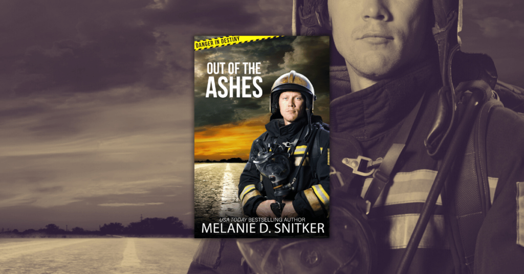 Out of the Ashes by Melanie D. Snitker