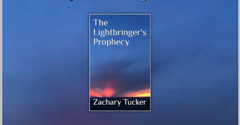 The Lightbringer’s Prophecy by Zachary Tucker