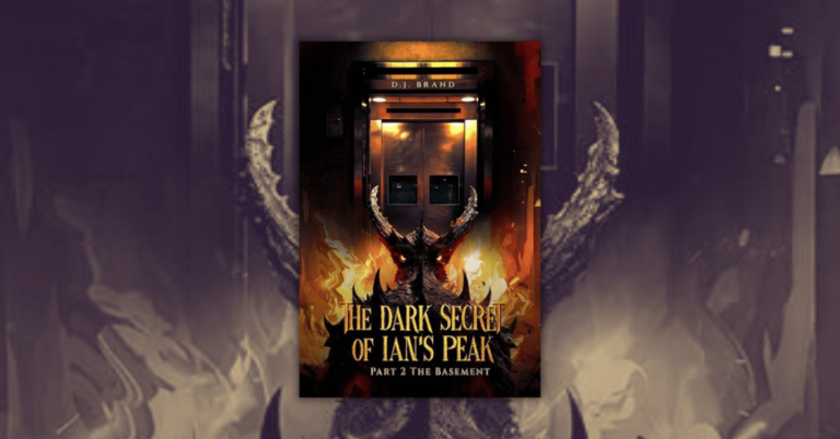 The Dark Secret of Ian’s Peak by D.J. Brand_ Part 2- The Basement