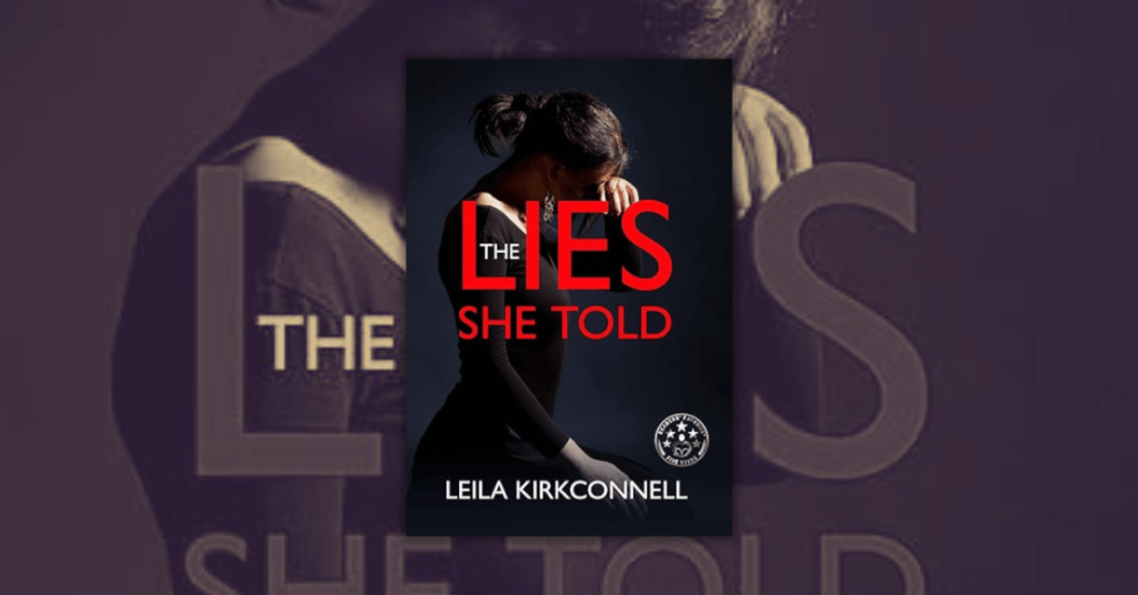 The Lies She Told by Leila Kirkconnell