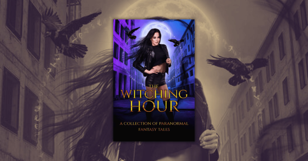 The Witching Hour by Felita Daniels