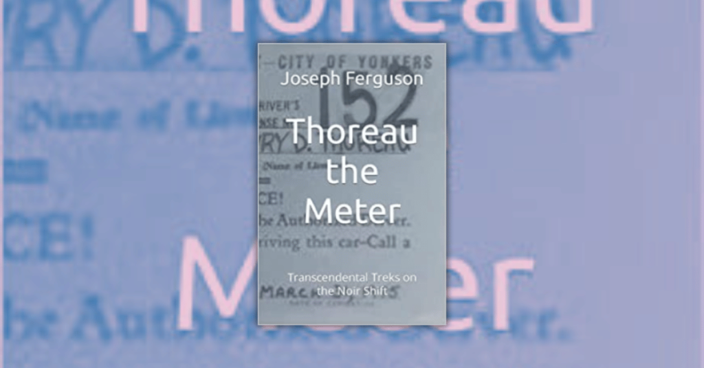 Thoreau the Meter by Joseph Ferguson