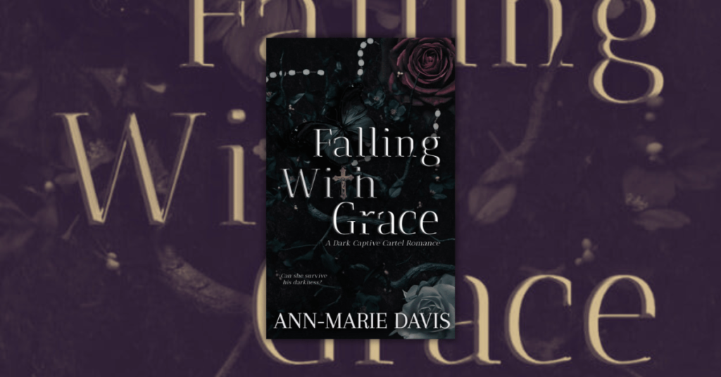 Falling With Grace by Anne-Marie Davis