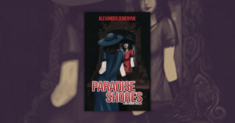 Paradise Shores_ A Noir Horror Thriller by Alexander Semenyuk