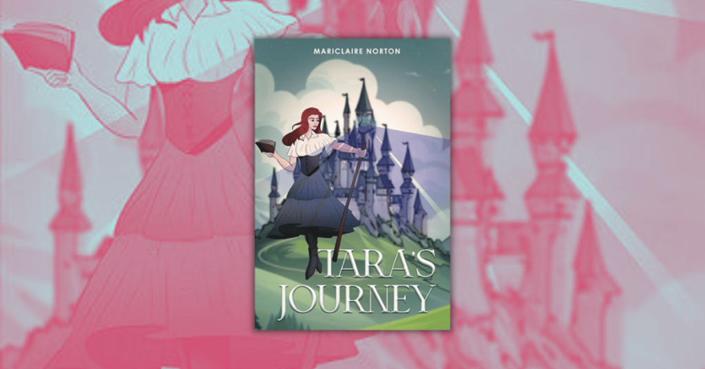 Tara’s Journey by Mariclaire Norton