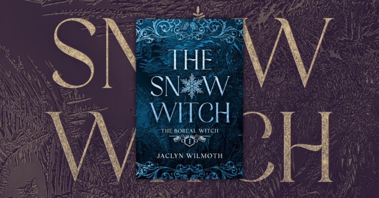 The Snow Witch by Jaclyn Wilmoth