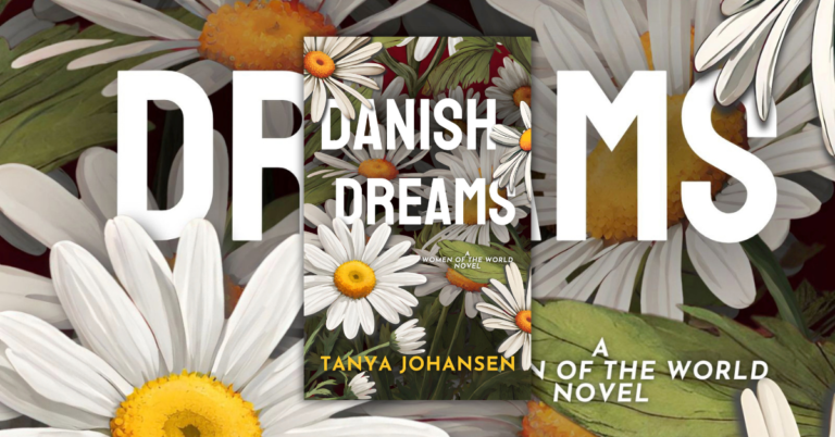 Danish Dreams by Tanya Johansen