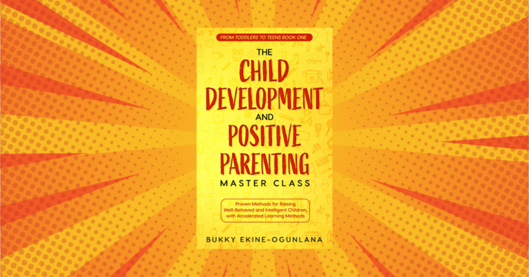 The-Child-Development-and-Positive-Parenting-Master-Class-2-in-1-Bundle-by-Bukky-Ekine-Ogunlana