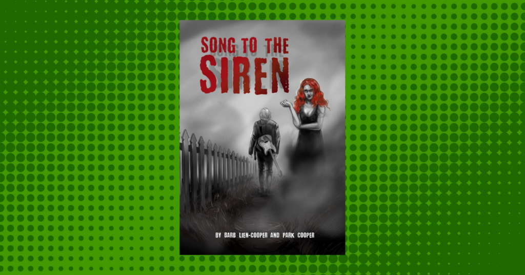 Song to the Siren by Barb Lien-Cooper and Park Cooper