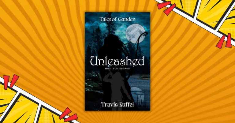 Unleashed by Travis Kuffel