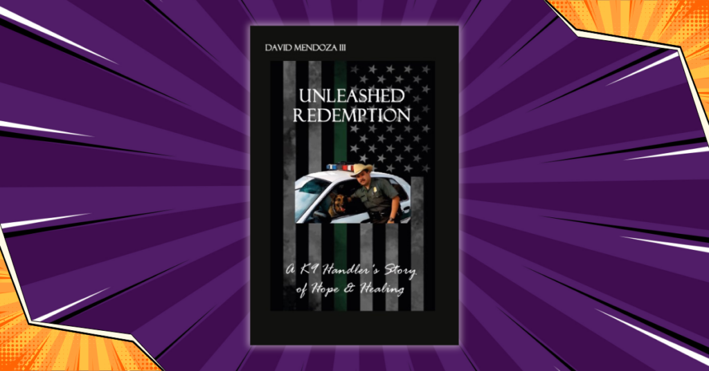 Unleashed Redemption By Author David Mendoza III