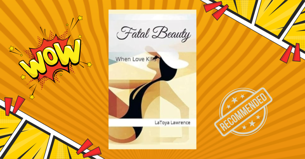 Fatal-Beauty-by-LaToya-Lawrence