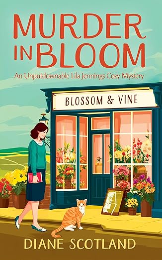 Murder in Bloom Cozy Mystery Book Cover by Diane Scotland
